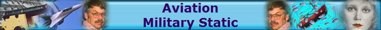 Aviation
Military Static